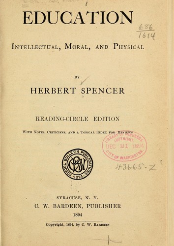 Herbert Spencer Education: Intellectual, Moral and Physical