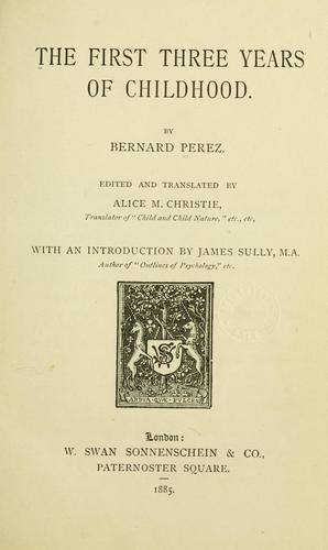The First Three Years of Childhood cover book